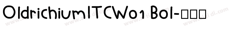OldrichiumITCW01 Bol字体转换